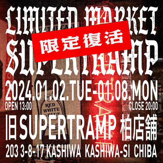 SUPERTRAMP LIMITED STORE @旧SUPERTRAMP店舗